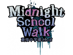 Midnight School Walk (PC) &nbsp; &copy; Hautecouture 2022 &nbsp;  1/1