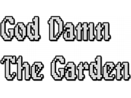 God Damn The Garden (PC)   © Agelvik 2021    1/1