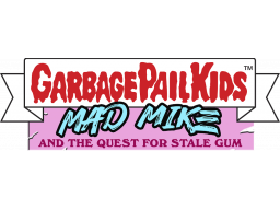 Garbage Pail Kids: Mad Mike And The Quest For Stale Gum (XBO)   © iam8bit 2022    1/1