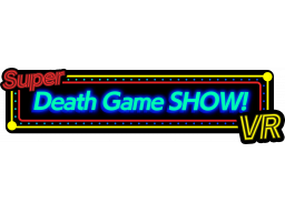 Super Death Game Show! VR (PS5)   © Intense Games 2023    1/1