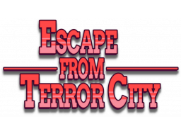 Escape From Terror City (NS)   © EastAsiaSoft 2023    1/1