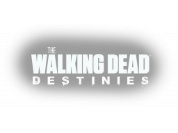 The Walking Dead: Destinies (XBO)   © GameMill 2023    1/1