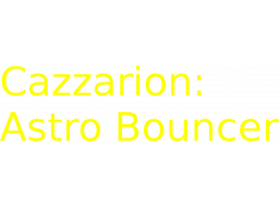 Cazzarion: Astro Bouncer (PS5)   © Zarpazo 2024    1/1