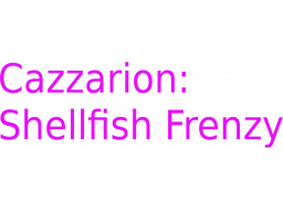 Cazzarion: Shellfish Frenzy (PS5)   © Zarpazo 2024    1/1