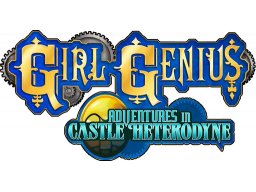 Girl Genius: Adventures In Castle Heterodyne (NS)   © Rain 2024    1/1