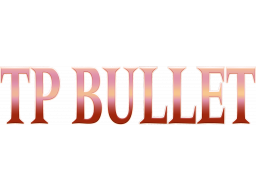 TP Bullet (PS5) &nbsp; &copy; Ratalaika 2024 &nbsp;  1/1