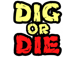 Dig Or Die (PS4)   © BlitWorks 2024    1/1