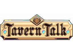 Tavern Talk (NS)   © Gentle Troll 2024    1/1
