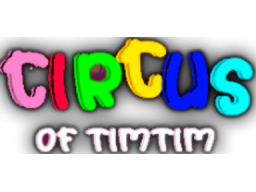 Circus Of TimTim (PS5)   © Dolores 2024    1/1