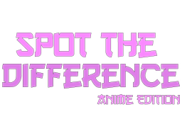 Spot The Difference: Anime Edition (PS4)   © Sabec 2024    1/1