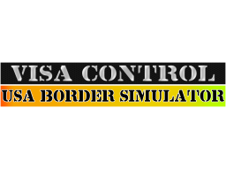 Visa Control: USA Border Simulator (PS4)   © Chetrusca 2024    1/1