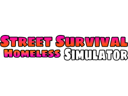 Street Survival: Homeless Simulator (PS4)   © Chetrusca 2024    1/1