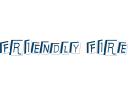 Friendly Fire (PS4)   © Xitilon 2024    1/1