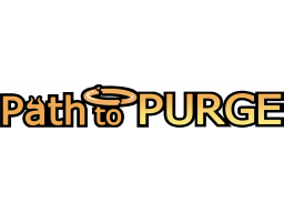 Path To Purge (PS5)   © Happy Player 2024    1/1