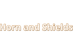 Horn And Shields (PS4)   © Zakym 2024    1/1