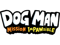 Dog Man: Mission Impawsible (PS5)   © Mindscape 2024    1/1