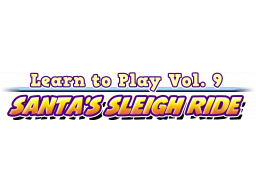 Learn To Play Vol. 9: Santa's Sleigh Ride (PS5)   © EastAsiaSoft 2024    1/1