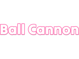 Ball Cannon (PS5) &nbsp; &copy; Zakym 2025 &nbsp;  1/1