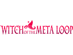 Witch Of The Meta Loop (PS5)   © Happy Player 2025    1/1