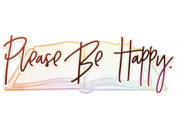 Please Be Happy (PS5)   © Sometimes You 2025    1/1