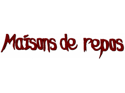 Maisons De Repos (PS4) &nbsp; &copy; Draydur 2025 &nbsp;  1/1