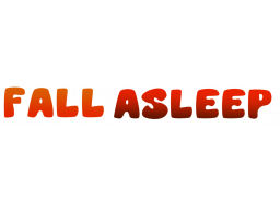 Fall Asleep (PS4)   © Xitilon 2025    1/1