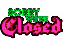 Sorry We're Closed (PS5) &nbsp; &copy; Akupara 2025 &nbsp;  1/1