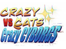 Crazy Cats Vs. Crazy Cyborgs (PS4)   © Xeneder Team 2025    1/1