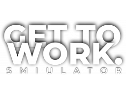 Get To Work Simulator (PS4) &nbsp; &copy; Play Games 2025 &nbsp;  1/1