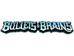 Bullets & Brains (PS4)   © No Gravity 2025    1/1