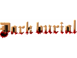 Dark Burial (PS4)   © Zotdinex 2025    1/1