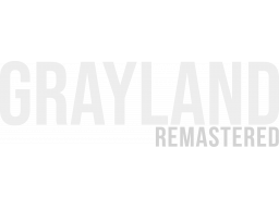 Grayland Remastered (PS5) &nbsp; &copy; 1DER 2025 &nbsp;  1/1