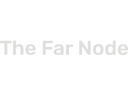 The Far Node (PS4) &nbsp; &copy; Xeneder Team 2026 &nbsp;  1/1