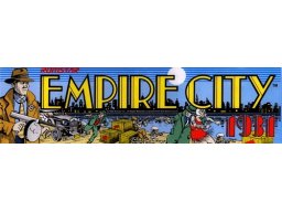 Empire City 1931 (ARC)   © Seibu Kaihatsu 1986    2/2