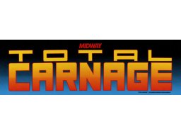Total Carnage (ARC)   © Midway 1991    1/2