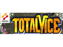 Total Vice (ARC)   © Konami 1997    1/3