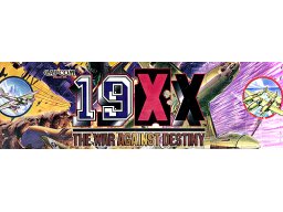<a href='https://www.playright.dk/arcade/titel/19xx-the-war-against-destiny'>19XX: The War Against Destiny</a>    6/30