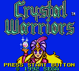 Crystal Warriors (GG)   © Sega 1991    1/3