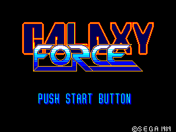 Galaxy Force (SMS)   © Sega 1989    1/3
