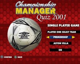 Championship Manager Quiz   © Eidos 2001   (PS1)    1/3