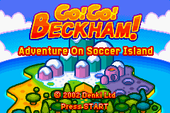 Go! Go! Beckham! Adventure On Soccer Island (GBA)   © Rage Software 2002    1/3
