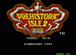 Prehistoric Isle 2 (MVS)   © SNK 1999    1/3