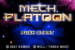 Mech Platoon (GBA)   © Kemco 2001    1/3