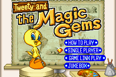Tweety & The Magic Gems (GBA)   © Kemco 2001    1/4