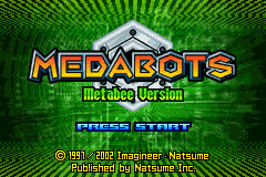 Medabots: Metabee (GBA)   © Natsume 2002    1/3