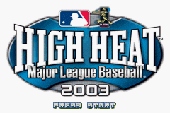 High Heat Major League Baseball 2003   © 3DO 2002   (GBA)    1/3
