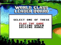 World Class Leader Board (SMS)   © U.S. Gold 1991    1/3