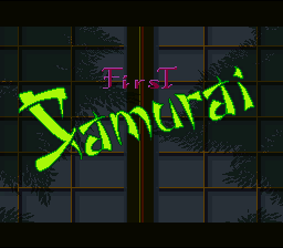 First Samurai (SNES)   © Kemco 1993    1/3