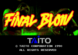 Final Blow (SMD)   © Taito 1990    1/3