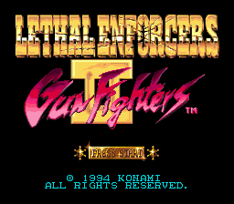 Lethal Enforcers II: Gunfighters (SMD)   © Konami 1994    1/3